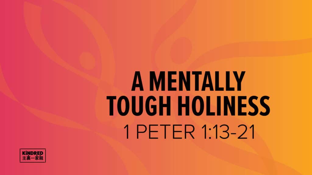 A Mentally Tough Holiness